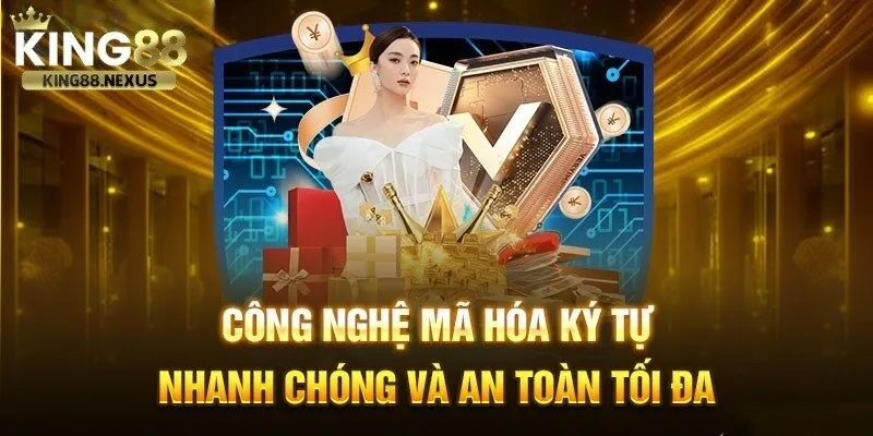 Chính sách bảo mật King88 xây dựng một hệ thống bảo mật đa tầng, giúp bảo vệ toàn bộ thông tin cá nhân và tài chính của người dùng